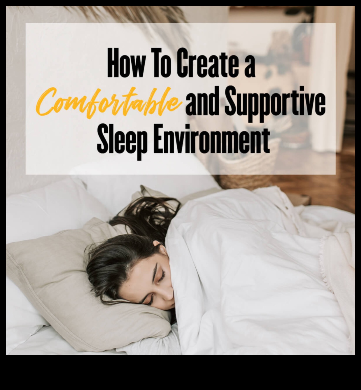 Sleepscape Serenity 5 طرق لخلق بيئة نوم هادئة 4 Sleepscape Serenity: خلق بيئة نوم هادئة